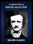 Complete Works of Edgar Allan Poe (Il...