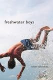 Freshwater Boys: Stories [Paperback]
