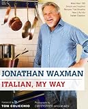  : Italian, My Way: More Than 150 Simple and Inspired Recipes That Breathe New Life into Italian Classics