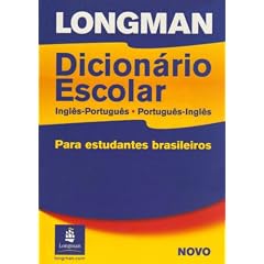 Longman English-Portuguese/Portuguese-English School Dictionary for Brazil