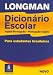 Longman English-Portuguese/Portuguese-English School Dictionary for Brazil