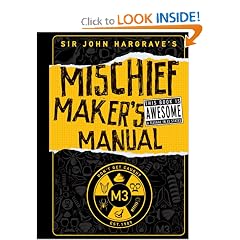 Sir John Hargrave's Mischief Maker's Manual