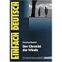 EinFach Deutsch - Unterrichtsmodelle: Henning Mankell 'Der Chronist der Winde' (Einfach Deutsch - Unterrichtsmodell)