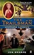 The Trailsman #319: Louisiana Laydown (Trailsman)