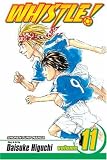 Whistle!: v. 11 (Whistle!): v. 11 (Whistle!)