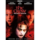 The Crow: Wicked Prayer Featuring Dennis Hopper The Crow: Wicked Prayer Featuring Dennis Hopper