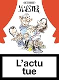Revue Les Editions du Lombard  / L'actu tue