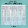 Steve Reich: Music for 18 Musicians