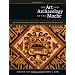 The Art and Archaeology of the Moche: An Ancient Andean Society of the Peruvian North Coast