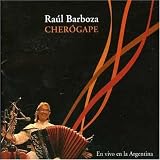 Revue Raul Barboza  / Cherogape