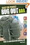 Build the Perfect Bug Out Bag: Your 72-Hour Disaster Survival Kit
