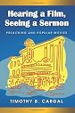 Hearing a Film, Seeing a Sermon