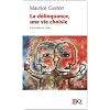 La Delinquance, une Vie Choisie. Entre Plaisir et Crime