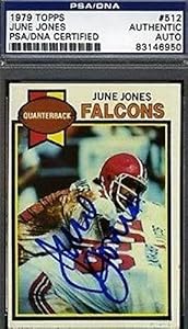 June Jones Signed 1979 Topps Autograph - PSA/DNA Certified - NFL Autographed Rookie Cards