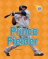 Prince Fielder (Amazing Athletes)