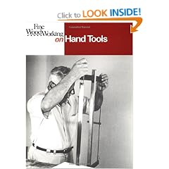 Fine Woodworking on Hand Tools: 38 Articles Selected by the Editors of Fine Woodworking Magazine