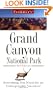 Frommer's Grand Canyon National Park: Everything You Need for an Unforgettable Vacation! (Frommer's Grand Canyon National Park, 2nd ed)