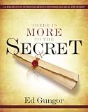 There is More to the Secret