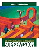 Supervision: Concepts and Practices of Management