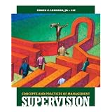 Supervision: Concepts and Practices of Management