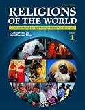 Religions of the World: A Comprehensive Encyclopedia of Beliefs and Practices, 2nd Edition