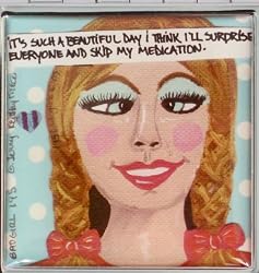 Pill Case "It's Such a Beautiful Day I Think ..."