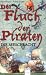 Der Fluch der Piraten 03. Die 