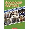 Economie Gestion : Baccalaur�ats professionnels industriels Seconde, Premi�re et Terminale professionnelles