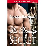 His Majesty's Secret (Siren Publishing Classic)