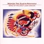 Honor The Earth Powwow: Songs Of The Great Lakes Indians