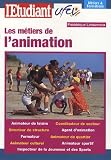 Revue L'Etudiant  / Les métiers de l'animation
