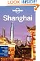 Lonely Planet Shanghai 6th Ed.: 6th Edition