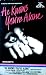 He Knows You're Alone (original release cover)