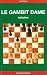 Le Gambit Dame : Initiation chez Livres sur le nom: 51dIcCKt3qL._SL75_
