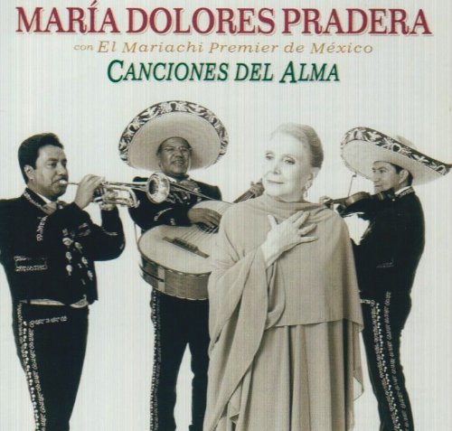 Maria Dolores Pradera - Canciones Del Alma - Zortam Music