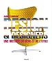Design & designers : Une histoire du beau et de l'utile