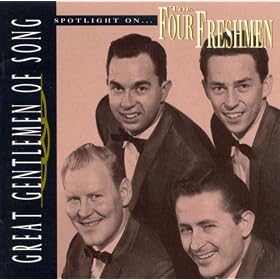 Four Freshmen - Great Gentlemen Of Song: Spotlight On The Four Freshmen