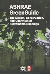 The ASHRAE GreenGuide, Second Edition (The Ashrae Green Guide Series)