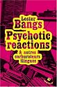 Psychotic reactions et autres carburateurs flingués