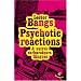 Psychotic reactions et autres carburateurs flingu�s