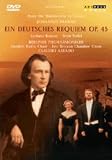 Brahms: Ein Deutsches Requiem, OP. 45