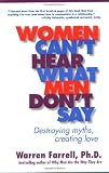 Women Can't Hear What Men Don't Say