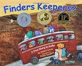 Finders Keepers? (India Unveiled Childrens Series, 1)
