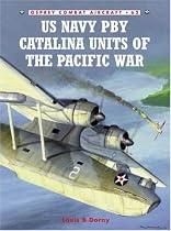 US Navy PBY Catalina Units of the Pacific War