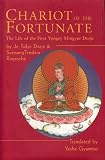 By Je Tukyi Dorje, Surmang Tendzin Rinpoche: Chariot of the Fortunate: The Life of the First Yongey Mingyur Dorje First (1st) Edition