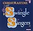 CHRISTMASTIME Swingle Singers