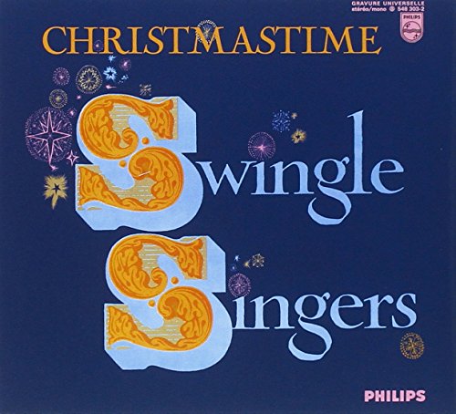 CHRISTMASTIME Swingle Singers