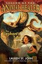 The Elephant's Tale (Legend of the Animal Healer)