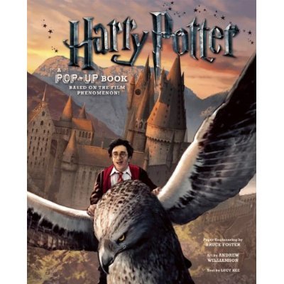 [HARRY POTTER]Harry Potter: A Pop-Up Book: Based on the Film Phenomenon By Williamson, Andrew(Author)Hardcover On 16 Nov 2010)