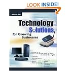 Technology Solutions for Growing Businesses by Ramon Ray
